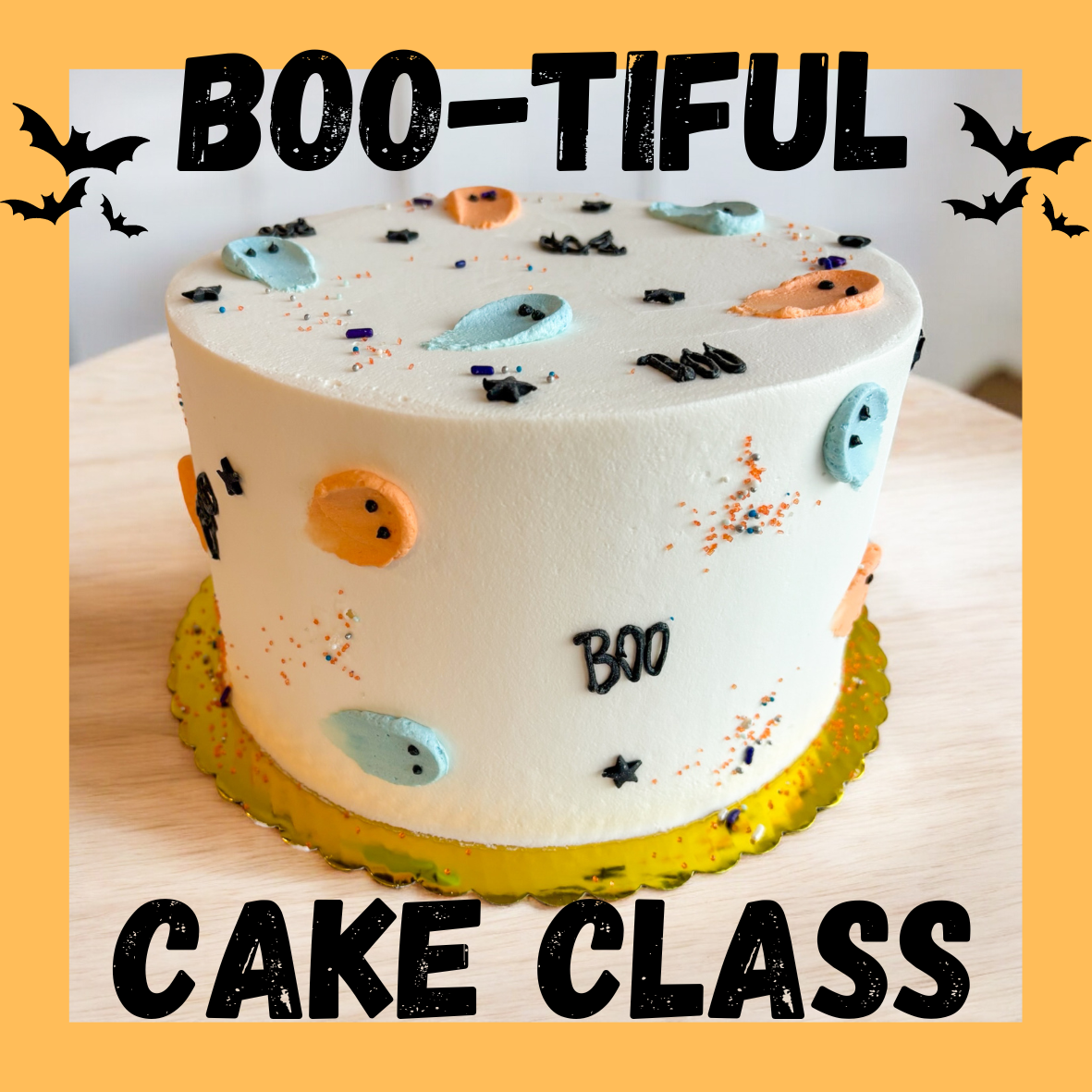 BOOtiful Cake Decorating Class 10/20/24 Sweet Elevation Bakery